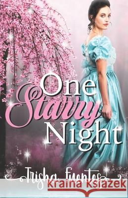 One Starry Night Trisha Fuentes 9781073720743 Independently Published - książka