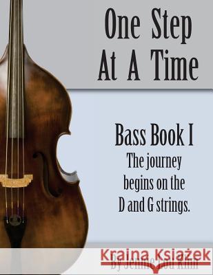 One Step At A Time: Bass Book I Klim, Jennie Lou 9781542588669 Createspace Independent Publishing Platform - książka