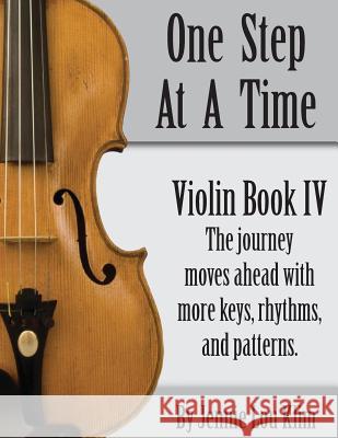 One Step At A Time: Violin Book IV Klim, Jennie Lou 9781497585706 Createspace - książka