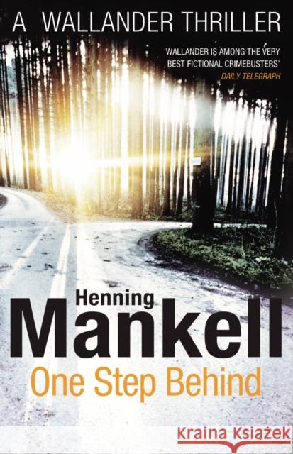 One Step Behind: Kurt Wallander Henning Mankell 9780099571759 Vintage Publishing - książka