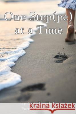 One Step(pe) at a Time Lori (Martin) Pott 9781955368940 Higher Ground Books & Media - książka