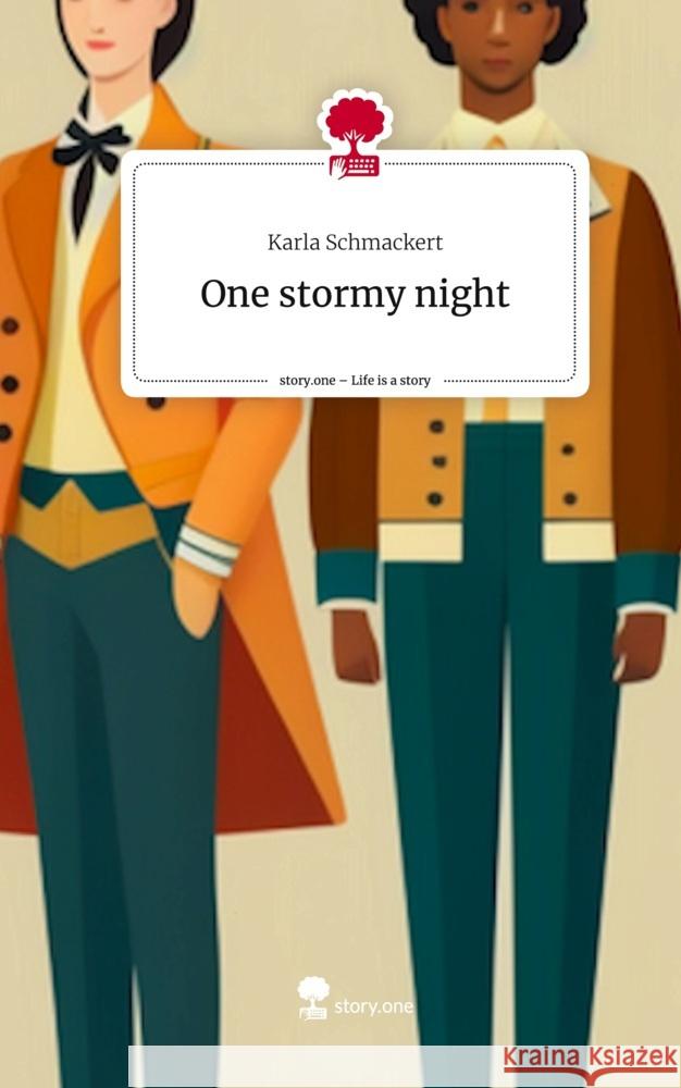 One stormy night. Life is a Story - story.one Schmackert, Karla 9783710844096 story.one publishing - książka