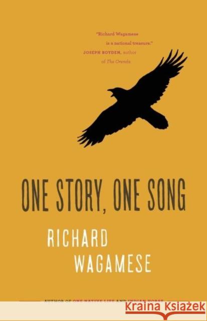 One Story, One Song Richard Wagamese 9781771620802 Douglas & McIntyre - książka