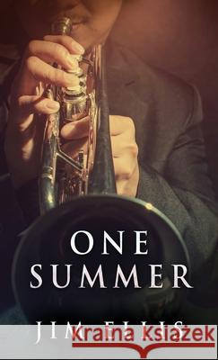 One Summer Jim Ellis 9784824103994 Next Chapter - książka