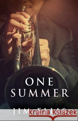 One Summer Jim Ellis 9784824104007 Next Chapter - książka