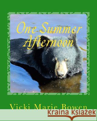 One Summer Afternoon Vicki Marie Bowen 9781727702330 Createspace Independent Publishing Platform - książka