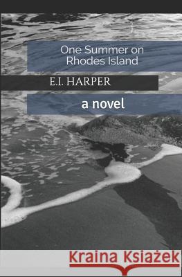 One Summer on Rhodes Island Cherry Pie Editin E. I. Harper 9781718928886 Createspace Independent Publishing Platform - książka