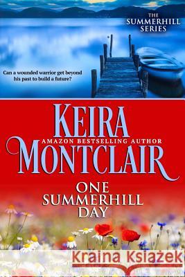 One Summerhill Day Keira Montclair Angela Polidoro 9781508713234 Createspace - książka