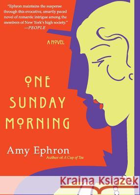 One Sunday Morning Amy Ephron 9780060585532 Harper Perennial - książka