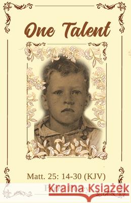 One Talent: A Christian Love Novel Perry Posey 9781649340849 Rustik Haws LLC - książka