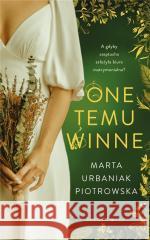 One temu winne Marta Urbaniak-Piotrowska 9788380745469 Bukowy Las - książka