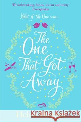 One That Got Away  Warner, Helen 9781471177149  - książka