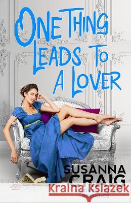 One Thing Leads to a Lover Susanna Craig 9781516110605 Kensington Publishing Corporation - książka