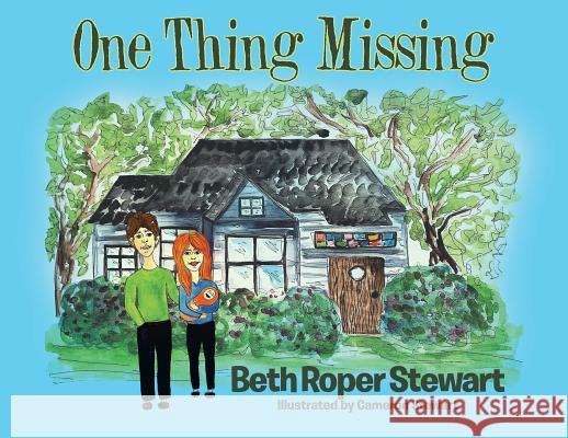 One Thing Missing Beth Roper Stewart Cameron Stewart 9781643008318 Covenant Books - książka