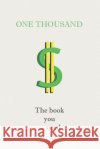 One Thou$and Az Zan Cristian Arnini 9781796843729 Independently Published