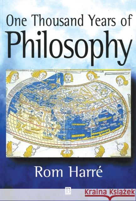 One Thousand Years of Philosophy Rom Harre 9780631219019 Blackwell Publishers - książka