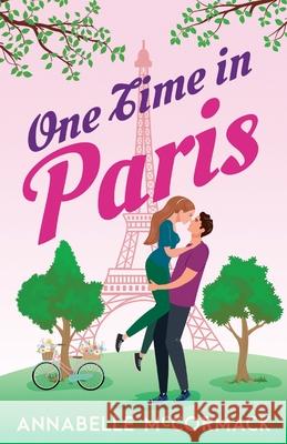 One Time in Paris Annabelle McCormack 9781960883285 Annabelle McCormack - książka
