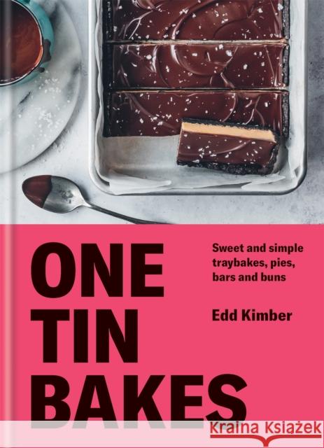 One Tin Bakes: Sweet and simple traybakes, pies, bars and buns Edd Kimber 9780857838599 Octopus Publishing Group - książka