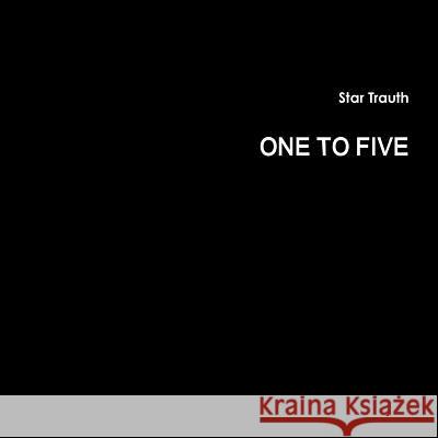 One to Five Star Trauth 9780359402670 Lulu.com - książka