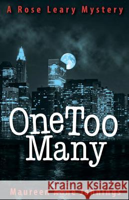 One Too Many Maureen Anne Jennings 9780985283599 Tough Prose Press - książka