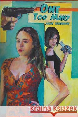 One Too Many John Herndon   9798215124123 Off the Books Press - książka