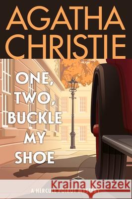 One, Two, Buckle My Shoe: A Hercule Poirot Mystery Agatha Christie 9780063376168 William Morrow & Company - książka