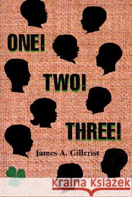 One Two Three James A Gillcrist 9781401002541 Xlibris - książka