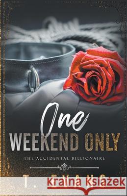 One Weekend Only T Evans 9798201524241 Ted Evans - książka