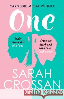 One: WINNER OF THE CARNEGIE MEDAL 2016 Sarah Crossan 9781526614858 Bloomsbury Publishing PLC - książka