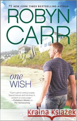 One Wish Robyn Carr 9780778317722 Mira Books - książka
