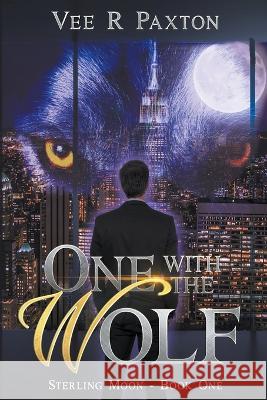 One with the Wolf Vee R Paxton   9798215736623 Vee R. Paxton - książka