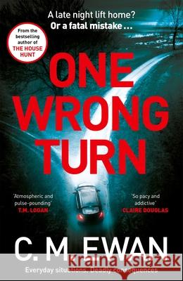 One Wrong Turn C. M. Ewan 9781035042951 Pan Macmillan - książka