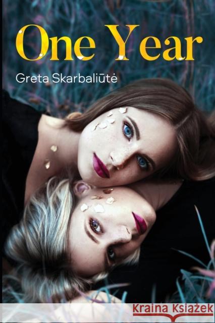 One Year Greta Skarbaliute 9781800164802 Pegasus Elliot Mackenzie Publishers - książka