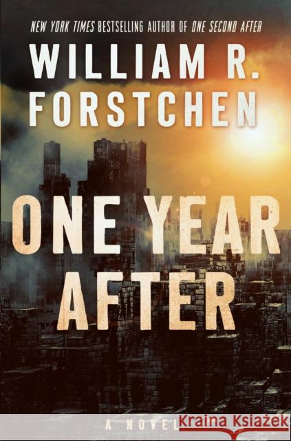One Year After William R. Forstchen 9780765376725 Forge - książka
