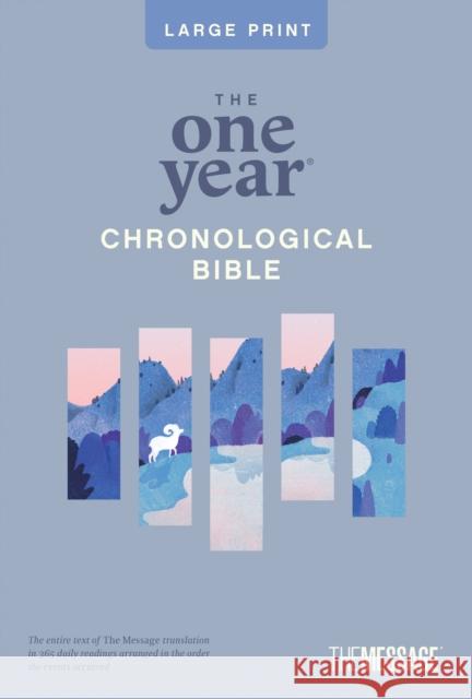 One Year Chronological Bible The Message, Large Print Eugene H. Peterson 9781641588317 NavPress Publishing Group - książka