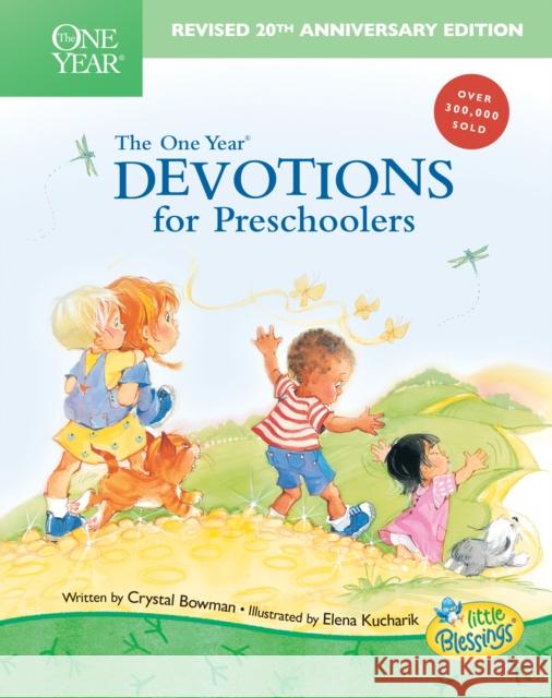 One Year Devotions For Preschoolers, The Crystal Bowman 9780842389402 Tyndale House Publishers - książka
