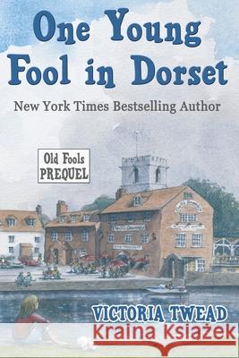 One Young Fool in Dorset: Prequel Victoria Twead 9781922476135 Ant Press - książka