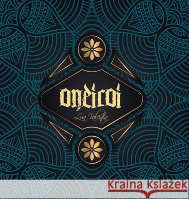 Oneiroi: Os Deuses dos Sonhos Lua Valentia 9781716088667 Lulu.com - książka