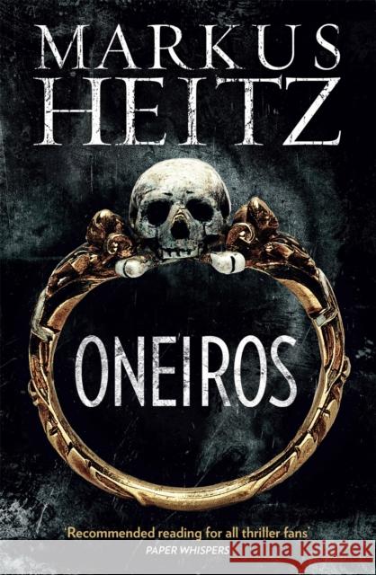 Oneiros Markus Heitz 9781848665293 Quercus Publishing - książka