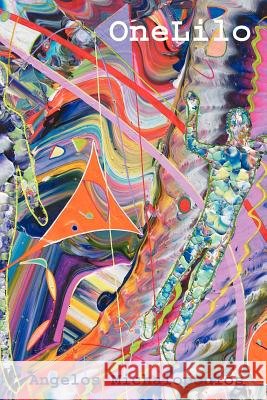 OneLilo Angelos Michalopoulos 9780595399611 iUniverse - książka