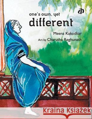 One's Own, Yet Different Meena Kakodkar 9789382454694 Katha - książka