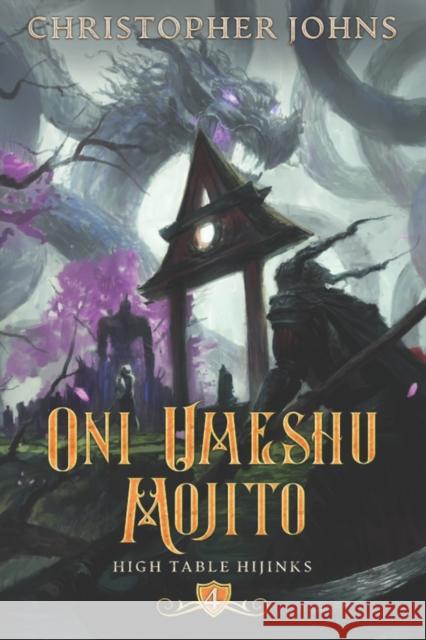 Oni Umeshu Mojito: A GameLit Urban Fantasy Christopher Johns 9781637660751 Mountaindale Press - książka