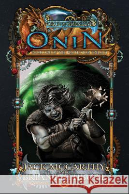 Onin Jack McCarthy Brian Rathbone 9781945465055 White Wolf Press, LLC - książka