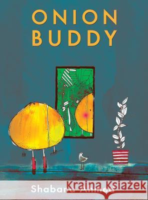Onion Buddy Shabana Ahmed 9781528904278 Austin Macauley Publishers - książka