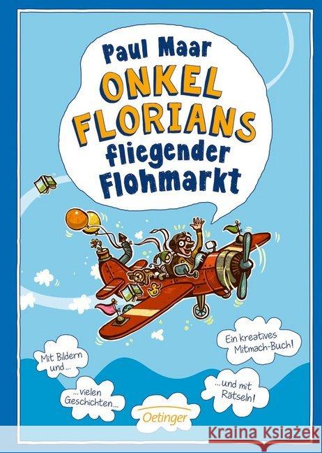 Onkel Florians fliegender Flohmarkt Maar, Paul 9783789108518 Oetinger - książka