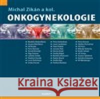 Onkogynekologie Michal Zikán 9788073457860 Maxdorf - książka