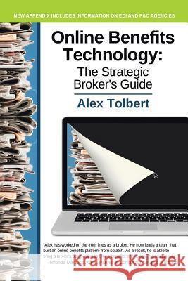 Online Benefits Technology: The Strategic Broker's Guide Alex Tolbert 9781524655501 Authorhouse - książka