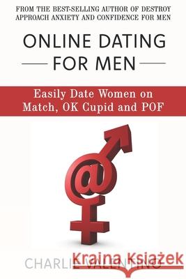 Online Dating For Men Valentino, Charlie 9781478376347 Createspace - książka