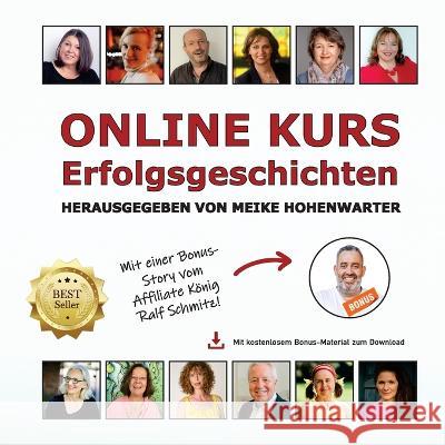 ONLINE KURS Erfolgsgeschichten Meike Hohenwarter 9783950509229 Potential Verlag - książka