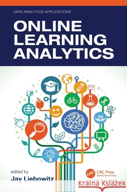 Online Learning Analytics Jay Liebowitz 9781032047775 Auerbach Publications - książka